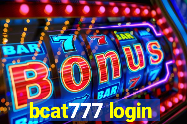 bcat777 login